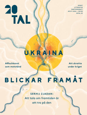 20TAL nr 10/11 – Ukraina blickar framåt