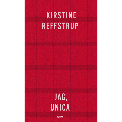 Kirstine Reffstrup – Jag, Unica